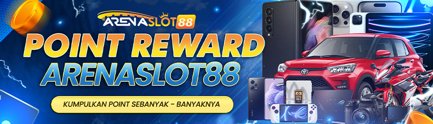EVENT POINT REWARDS ARENASLOT88