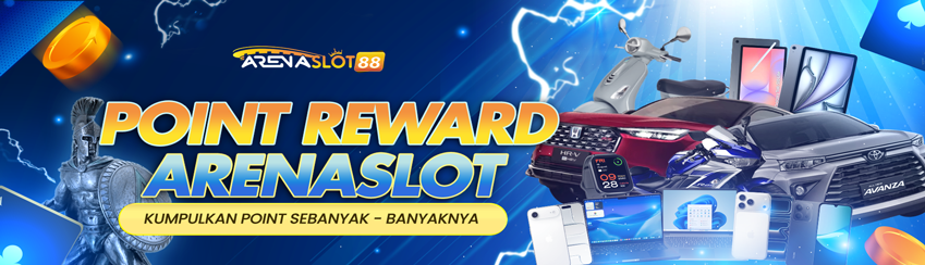 EVENT POINT REWARDS ARENASLOT88